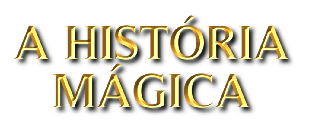 A História Mágica
